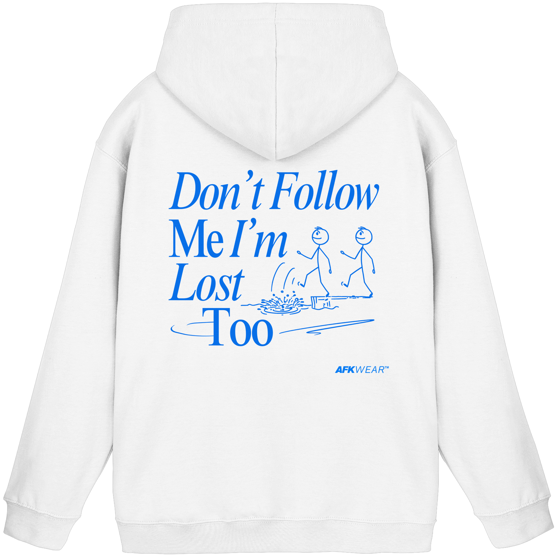 AFK Core "Don't Follow Me, I'm Lost Too" Premium Unisex Hoodie
