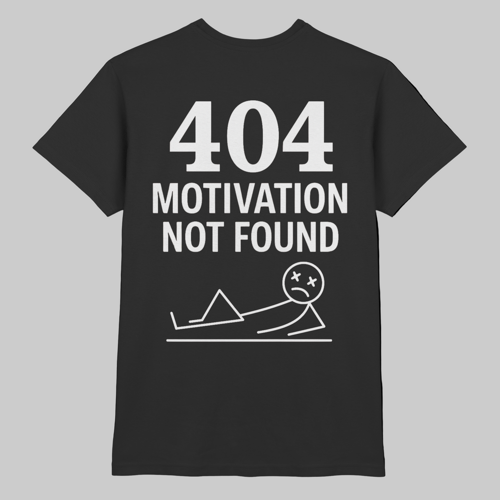 AFK Dark Mode "404 Motivation Not Found" Premium Shirt
