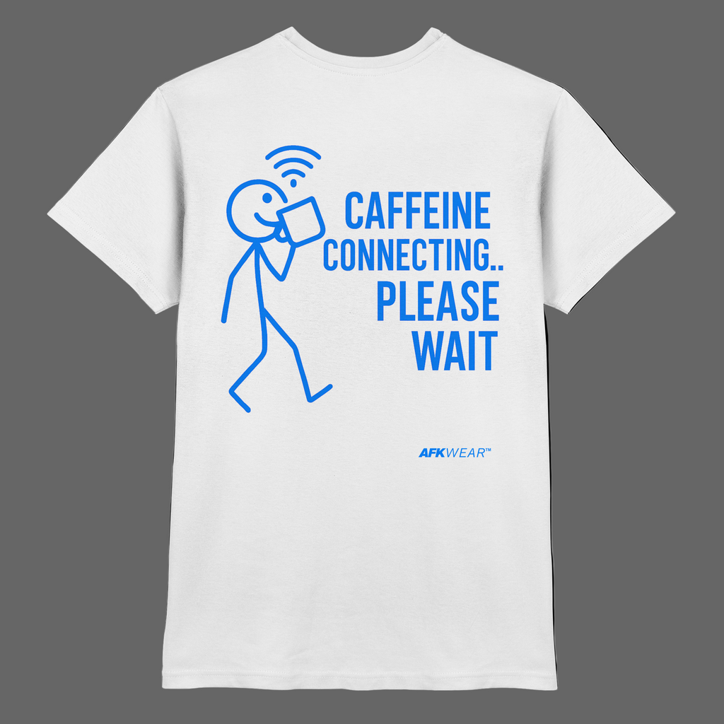 AFK Loading Mode "Caffeine Connecting" - Premium Shirt