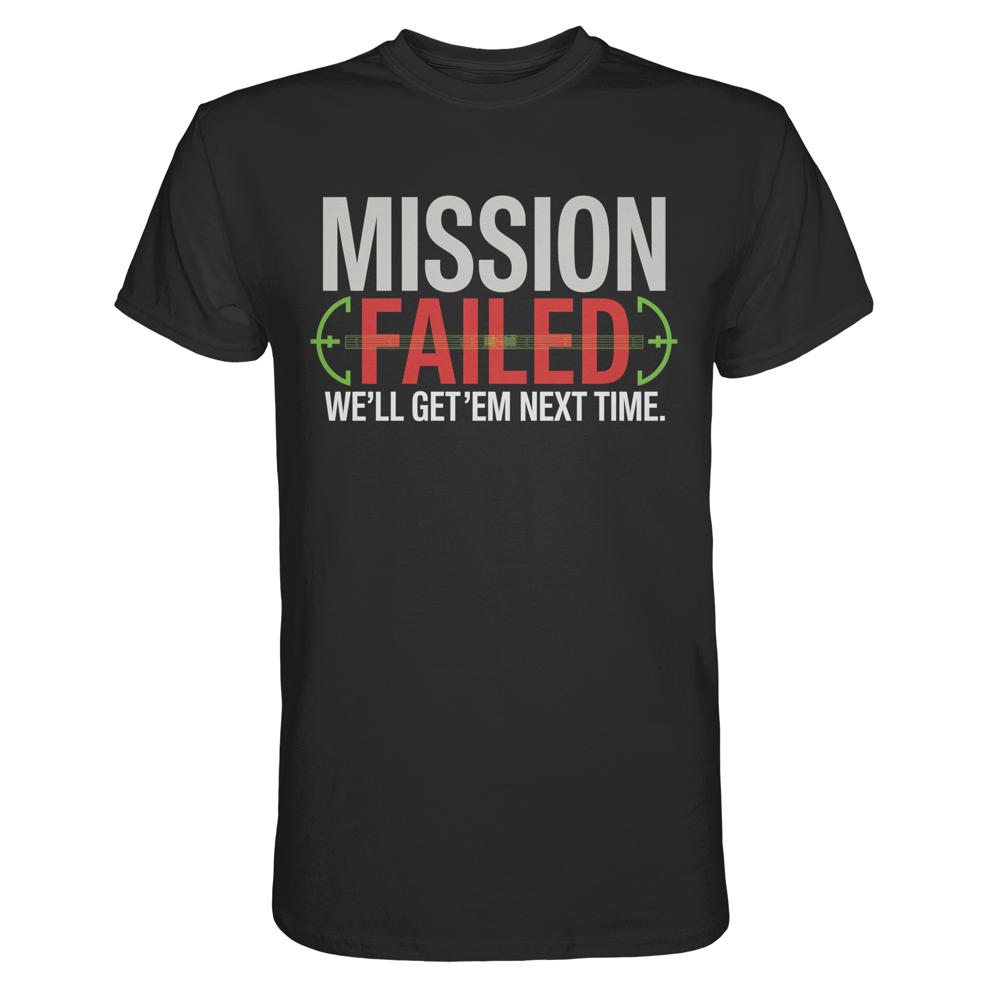 Schwarzes Mission Failed Premium Gamer T-Shirt mit Frontprint